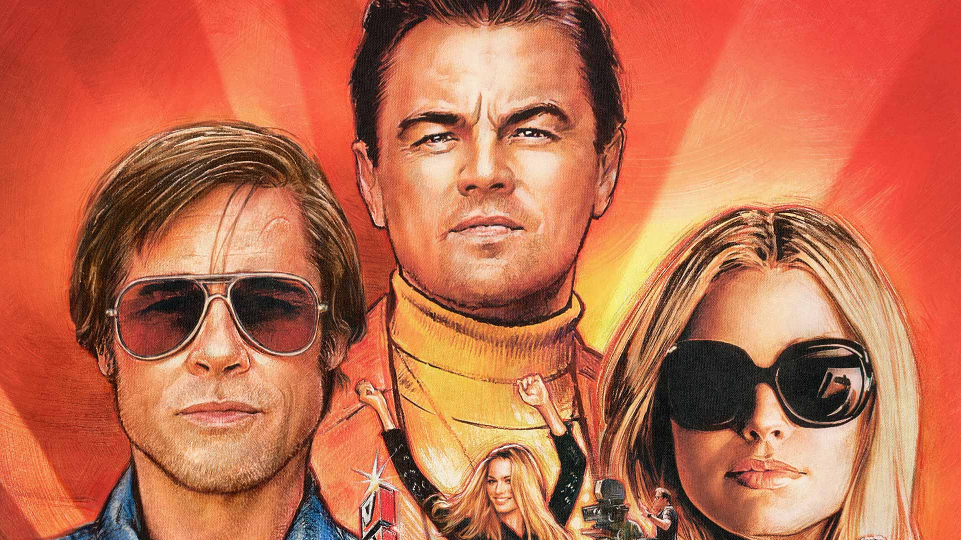 C’era una Volta a… Hollywood (2019, Quentin Tarantino)